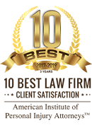 10 Best 2012 - 2019 3 Years 10 Best Law Firm Client Satisfaction American Institute of Personal Injury Attorneys